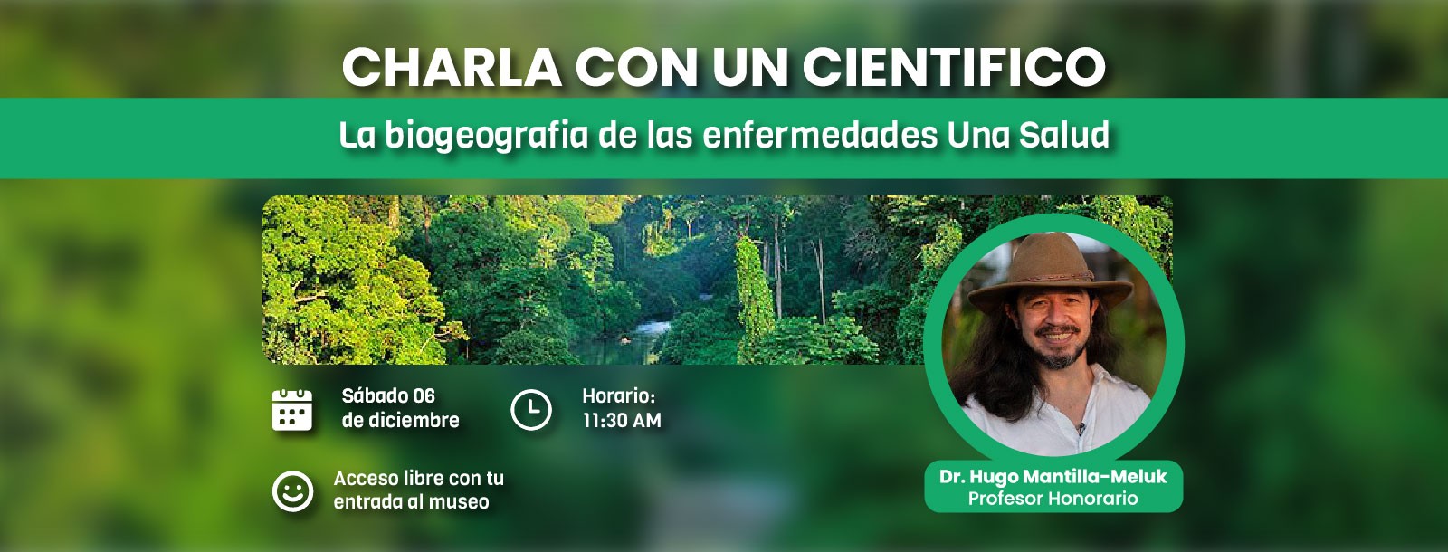https://www.mhnurp.com/visitanos/eventos/la-biogeografia-de-las-enfermedades-una-salud